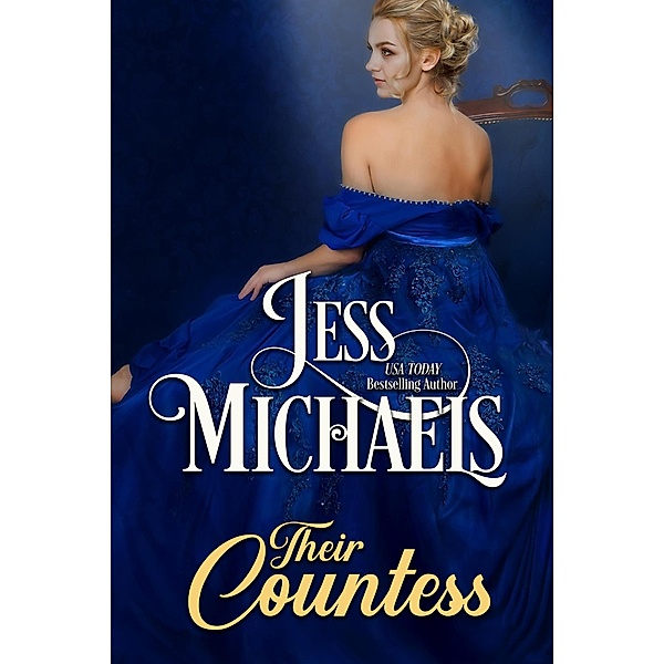 Their Countess (Theirs, #3) / Theirs, Jess Michaels