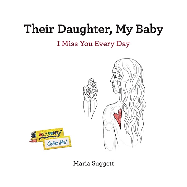 Their Daughter, My Baby, Maria Suggett
