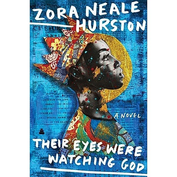 Their Eyes Were Watching God, Zora Neale Hurston