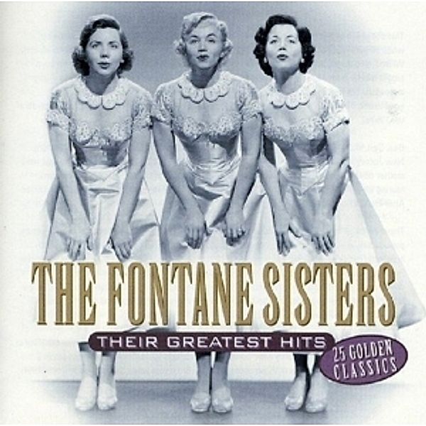Their Greatest Hits, The Fontane Sisters