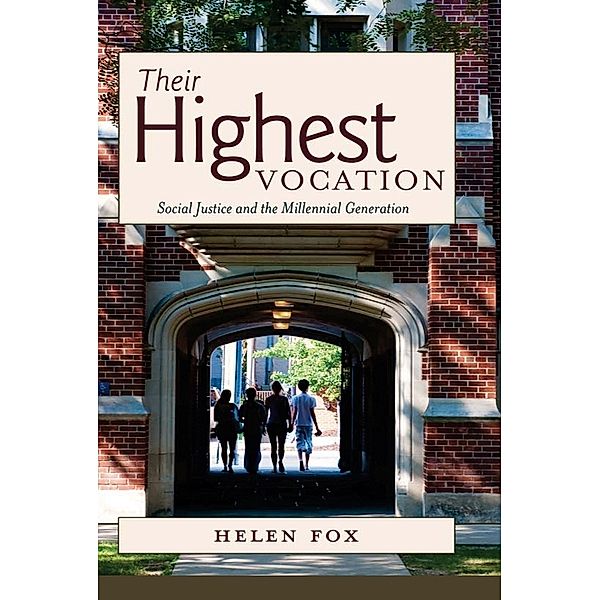 Their Highest Vocation, Helen Fox