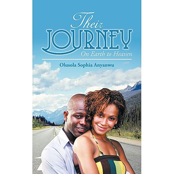 Their Journey, Olusola Sophia Anyanwu