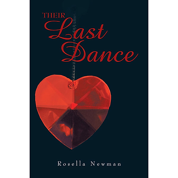 Their Last Dance, Rosella Newman