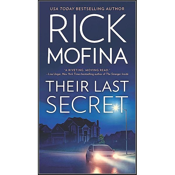 Their Last Secret, Rick Mofina