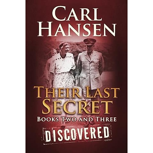 Their Last Secret: Discovered, Carl Hansen