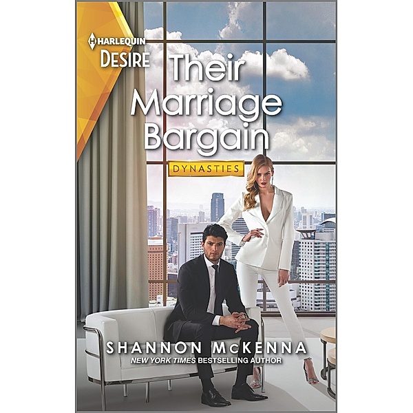 Their Marriage Bargain / Dynasties: Tech Tycoons Bd.1, Shannon McKenna