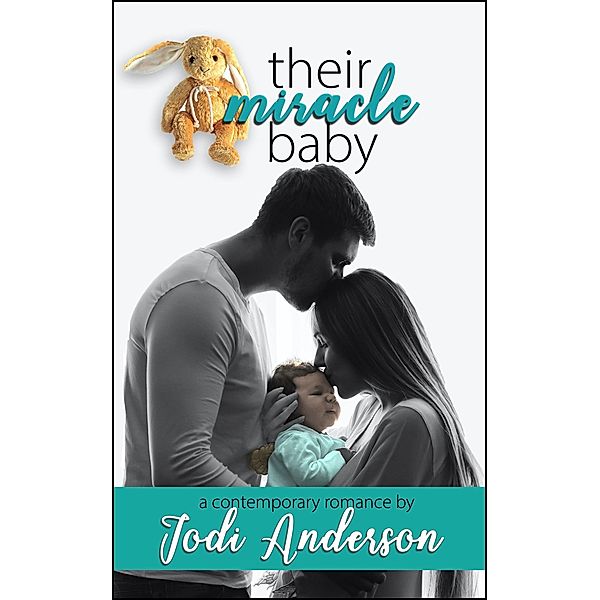 Their Miracle Baby, Jodi Anderson