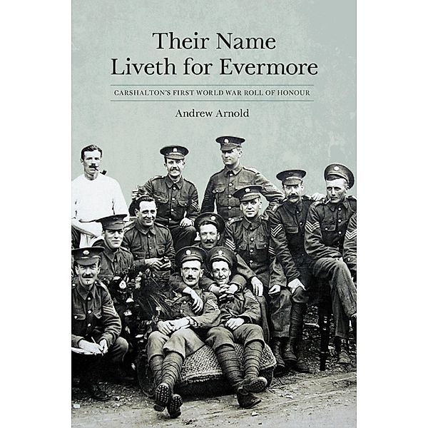 Their Name Liveth for Evermore, Andrew Arnold