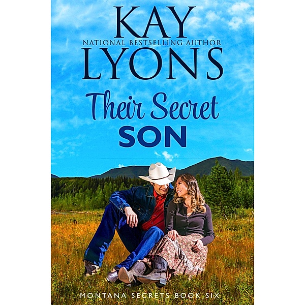 Their Secret Son (Montana Secrets, #6) / Montana Secrets, Kay Lyons