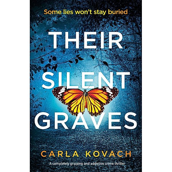 Their Silent Graves / Detective Gina Harte Bd.7, Carla Kovach