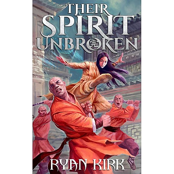 Their Spirit Unbroken (Relentless, #3) / Relentless, Ryan Kirk