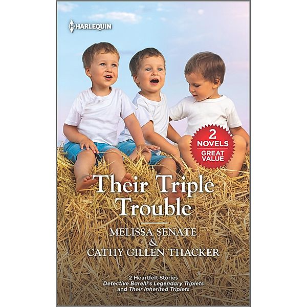 Their Triple Trouble, Melissa Senate, Cathy Gillen Thacker