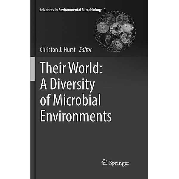 Their World: A Diversity of Microbial Environments