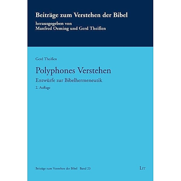 Theißen, G: Polyphones Verstehen, Gerd Theißen