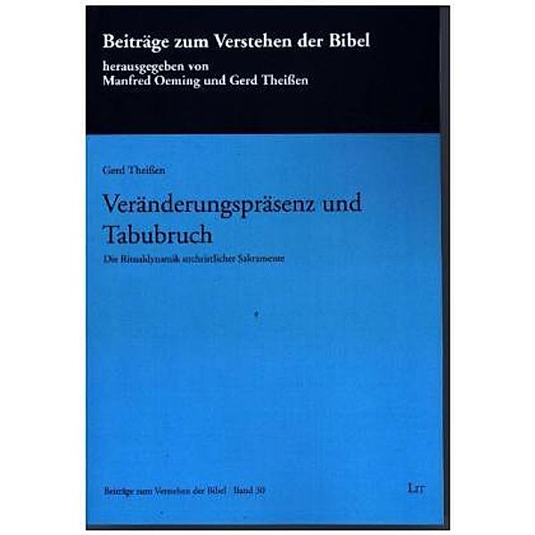 Theißen, G: Veränderungspräsenz und Tabubruch, Gerd Theißen