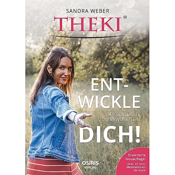 THEKI® - Ent-wickle dich!, Sandra Weber