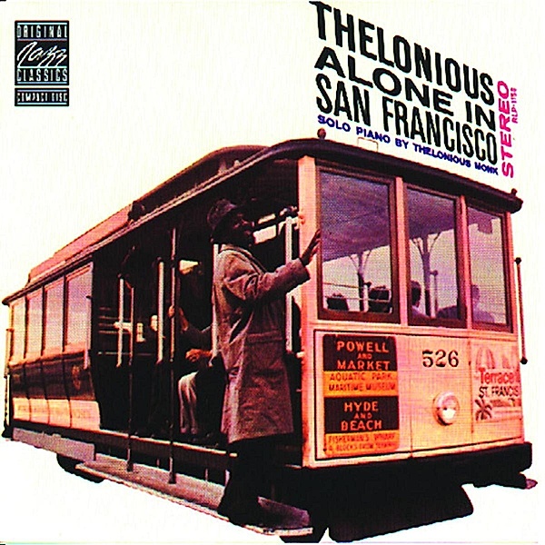 Thelonious Alone In San Francisco, Thelonious Monk