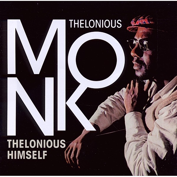 Thelonious Himself, Thelonious Monk