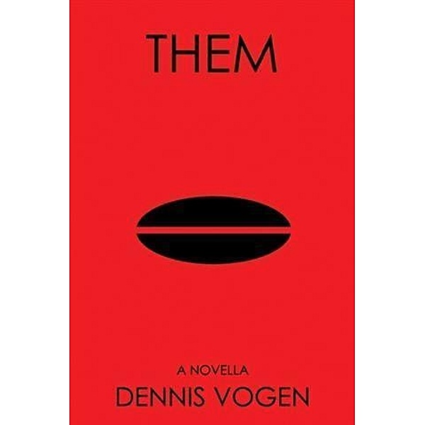 Them, Dennis Vogen