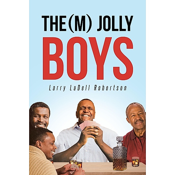 The(m) Jolly Boys, Larry Ladell Robertson