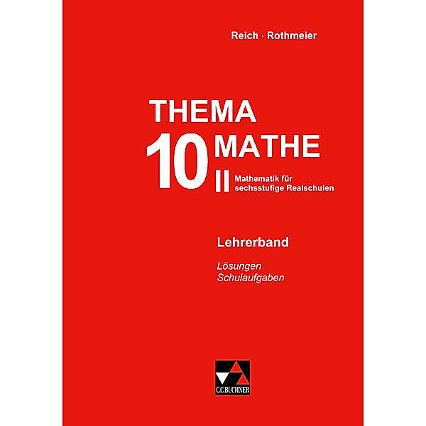 Thema Mathe - neu: 10. Schuljahr, Lehrerband