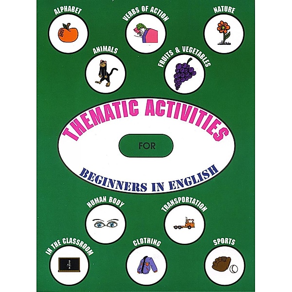 Thematic Activities for Beginners in English, John Chabot