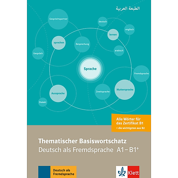 Thematischer Basiswortschatz - Deutsch als Fremdsprache A1-B1+, Arabische Ausgabe, Abbas Amin
