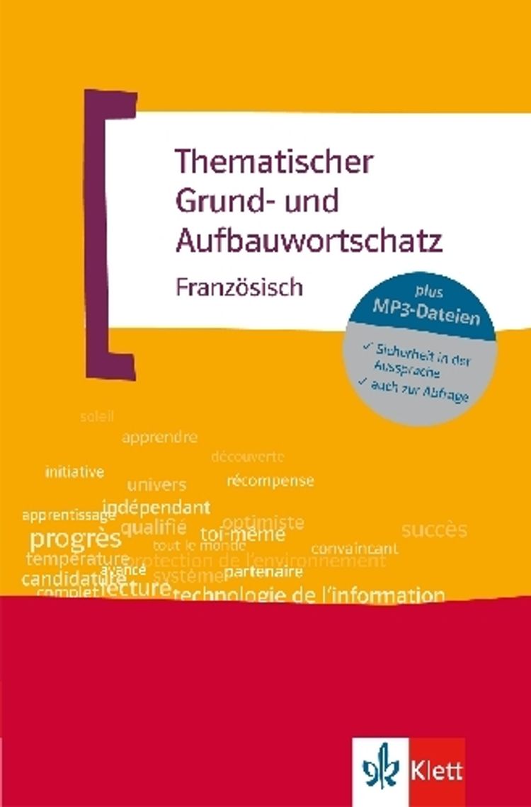 Thematischer Grund- und Aufbauwortschatz Französisch, m. MP3-CD |  Weltbild.ch