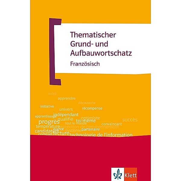 Thematischer Grund- und Aufbauwortschatz Französisch / TGAW Bd.2, Wolfgang Fischer, Anne M. LePlouhinec