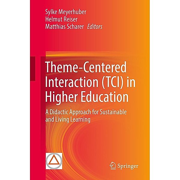 Theme-Centered Interaction (TCI) in Higher Education