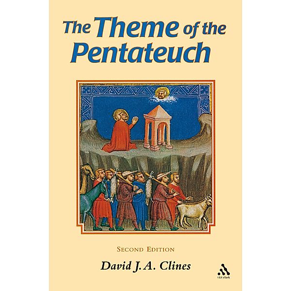 Theme of the Pentateuch, David J. A. Clines