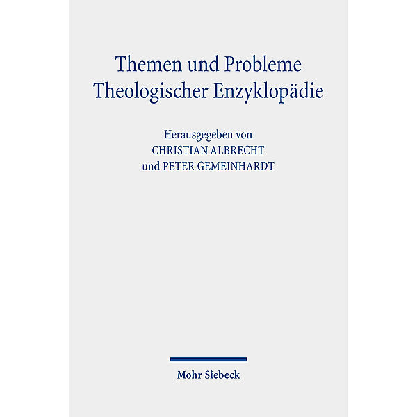 Themen und Probleme Theologischer Enzyklopädie