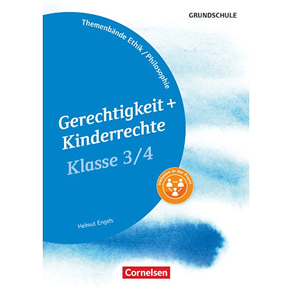 Themenbände Ethik/Philosophie Grundschule - Klasse 3/4, Helmut Engels