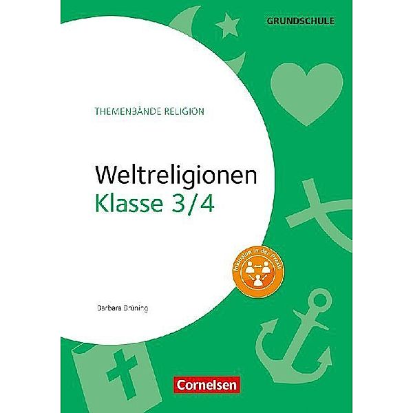 Themenbände Religion / Weltreligionen Klasse 3/4, Barbara Brüning