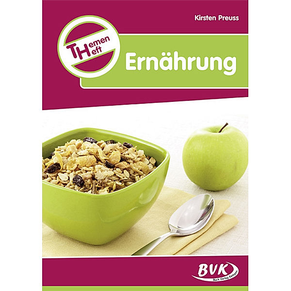 Themenheft Ernährung, Kirsten Preuss