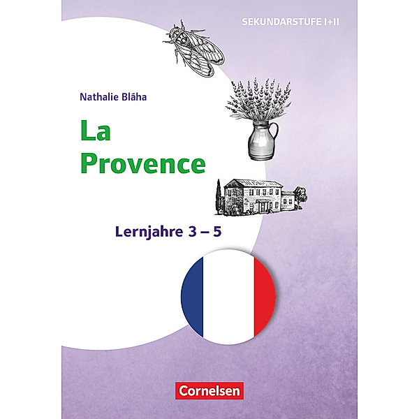 Themenhefte Fremdsprachen SEK - Französisch - Lernjahr 3-5, Nathalie Bláha