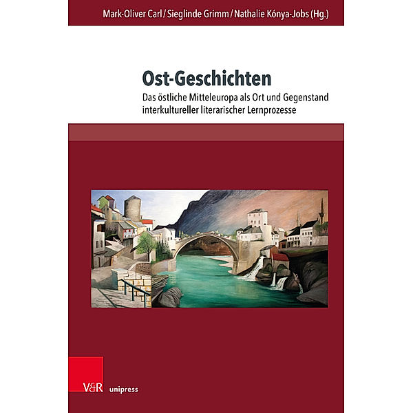 Themenorientierte Literaturdidaktik / Band 003 / Ost-Geschichten