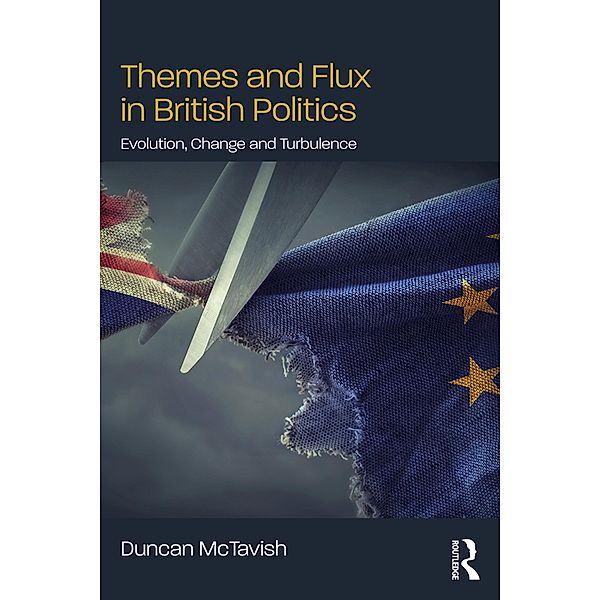 Themes and Flux in British Politics, Duncan Mctavish