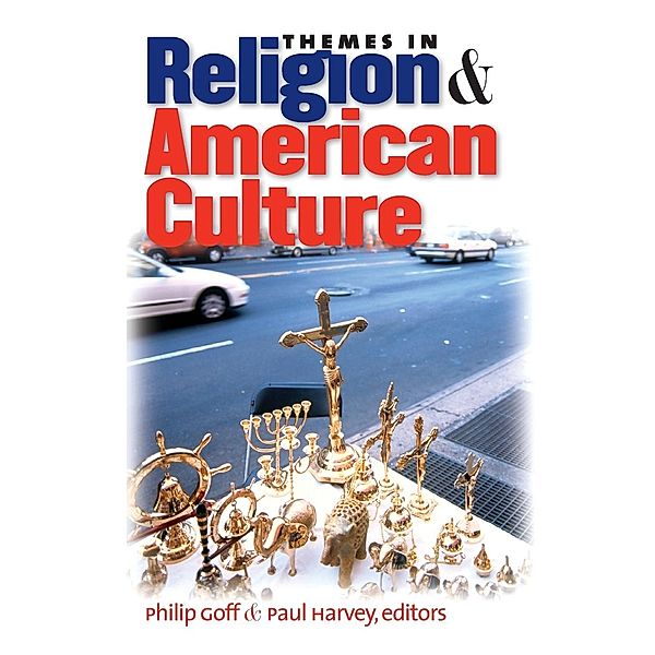 Themes in Religion and American Culture