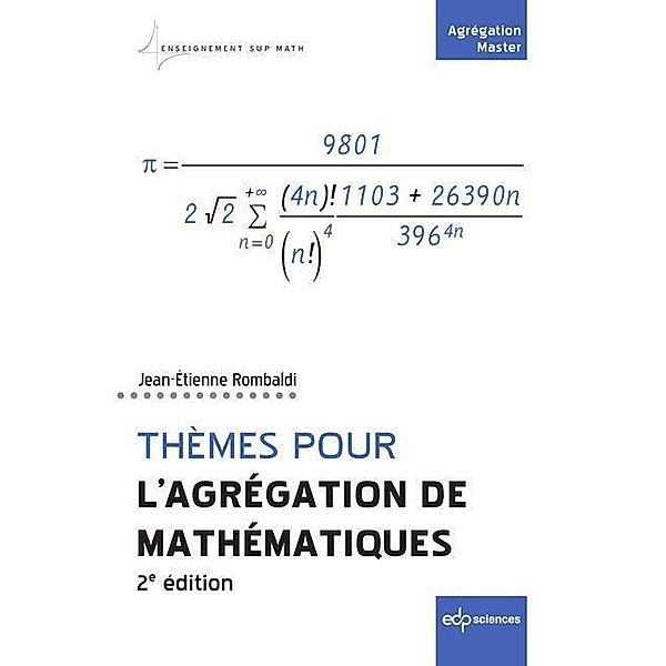 Thèmes pour l'Agrégation de mathématiques, Jean-Étienne Rombaldi