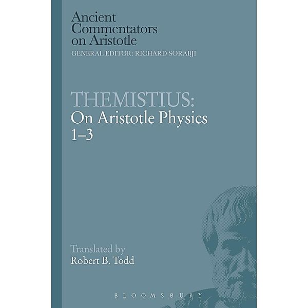 Themistius: On Aristotle Physics 1-3, Themistius
