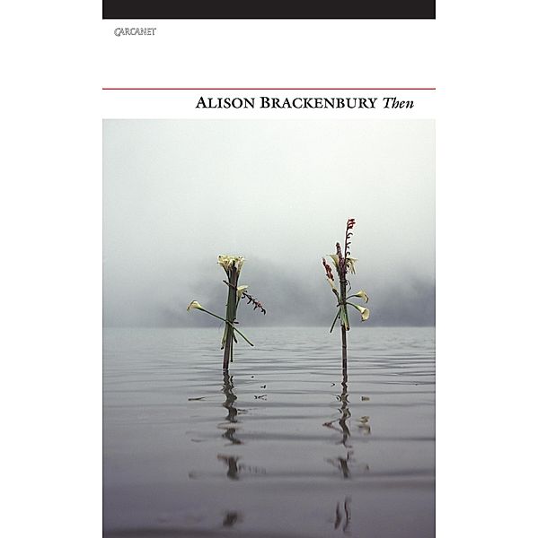 Then, Alison Brackenbury