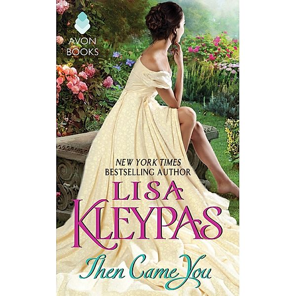 Then Came You, Lisa Kleypas