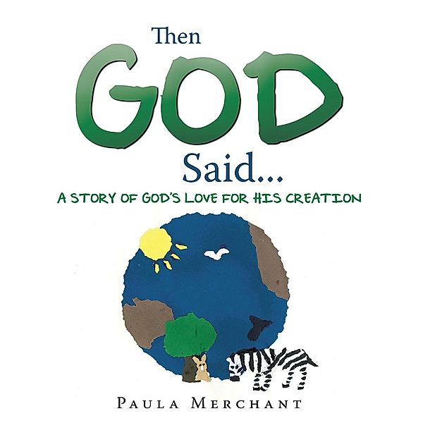 Then God Said..., Paula Merchant
