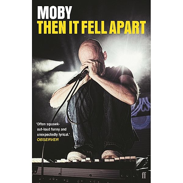 Then It Fell Apart, Moby