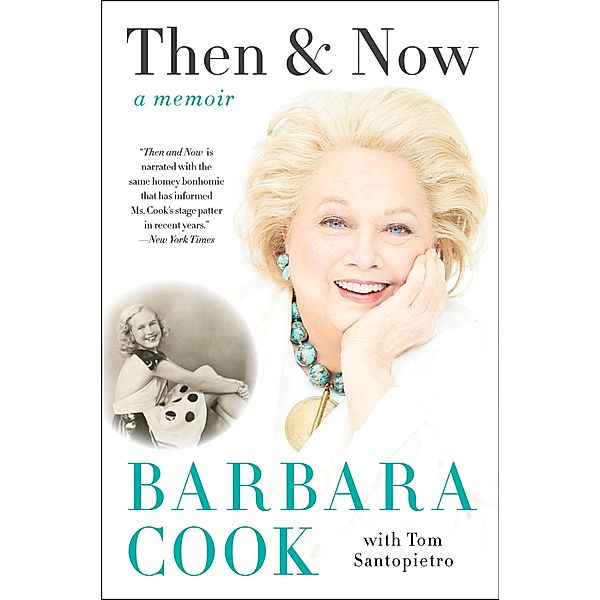 Then & Now, Barbara Cook, Tom Santopietro