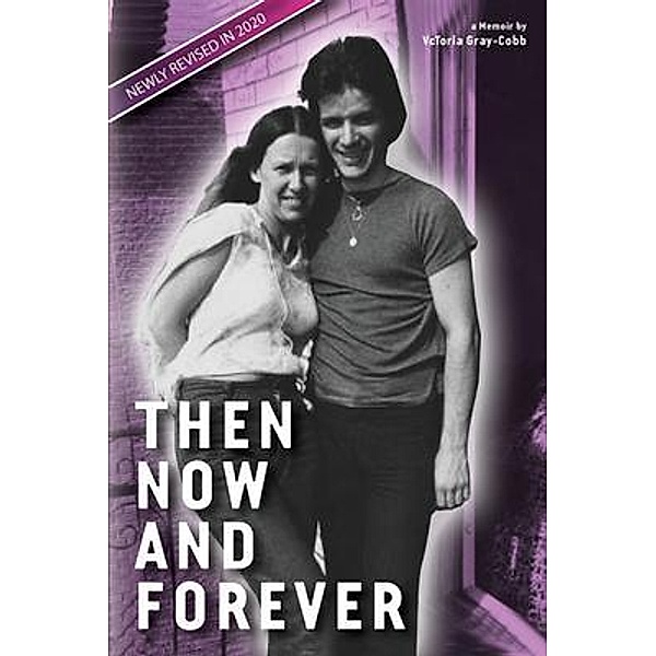 Then Now and Forever by VcToria Gray-Cobb, Vctoria Gray-Cobb