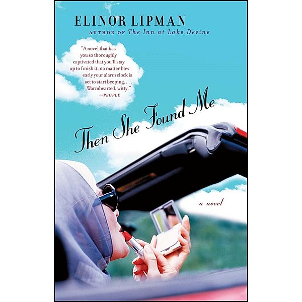 Then She Found Me, Elinor Lipman