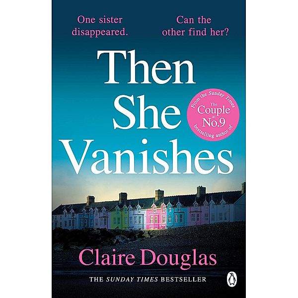 Then She Vanishes, Claire Douglas