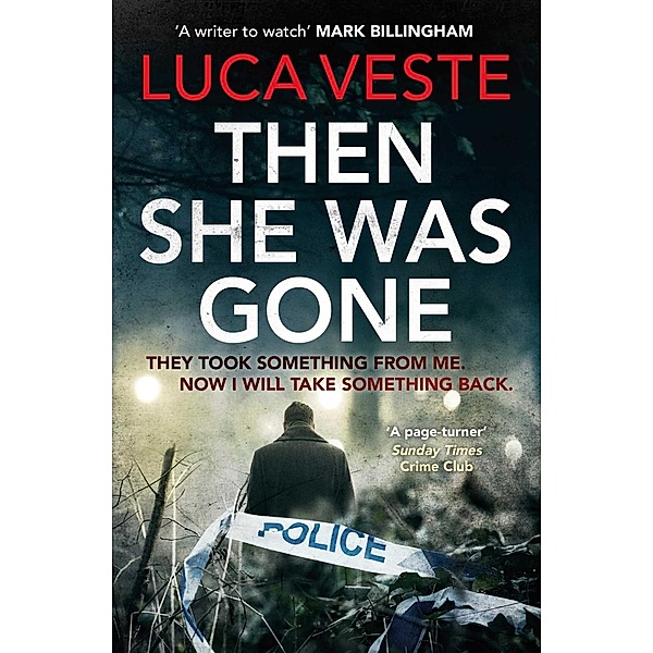 Then She Was Gone, Luca Veste